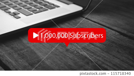 Image of subscribers growing number over laptop on desk 115718340