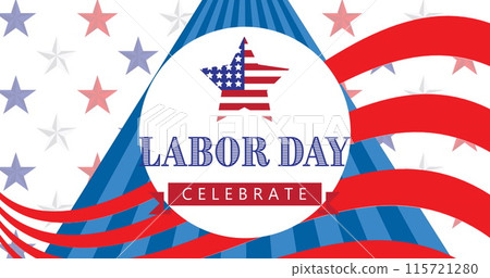 Image of labor day celebrate text over american flag stars and stripes Image of labor day celebrate text over american flag stars and stripes 115721280