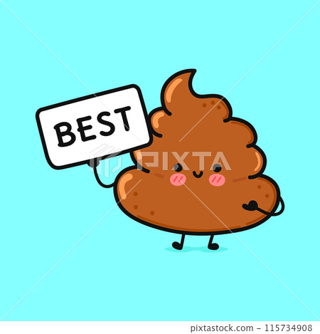 Cute Turd with poster best. Vector hand drawn cartoon kawaii character illustration icon. Isolated on blue background. Turd think concept Cute Turd with poster best. Vector hand drawn cartoon kawaii character illustration icon. Isolated on blue background. Turd think concept 115734908