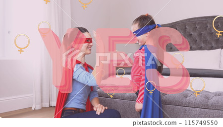 Image of yes text over superhero mother and daughter Image of yes text over superhero mother and daughter 115749550