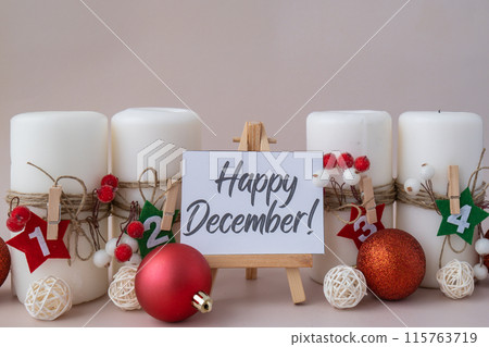 Greeting card with text HAPPY DECEMBER New year and Christmas preparation. Four-week advent candles on table. Handmade eco-friendly decor. Sustainable Christmas decoration Greeting card with text HAPPY DECEMBER New year and Christmas preparation. Four-week advent candles on table. Handmade eco-friendly decor. Sustainable Christmas decoration 115763719