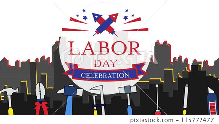 Image of labor day celebration text over cityscape Image of labor day celebration text over cityscape 115772477