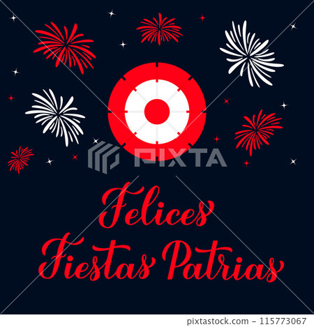 Felices Fiestas Patrias - Happy National Holidays hand lettering in Spanish. Peru Independence Day. Vector template for typography poster, banner, greeting card, flyer. Felices Fiestas Patrias - Happy National Holidays hand lettering in Spanish. Peru Independence Day. Vector template for typography poster, banner, greeting card, flyer. 115773067