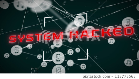 Image of system hacked text with viewfinder and connected phone and music icons 115775565