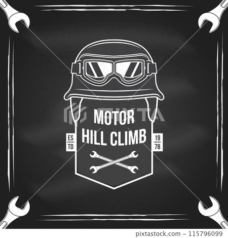 Motorcycle hill climb logo, badge, sticker on the chalkboard. Vector illustration. Extreme sport with motorcycle helmet, glasses and wrenches. Monochrome style Motorcycle hill climb logo, badge, sticker on the chalkboard. Vector illustration. Extreme sport with motorcycle helmet, glasses and wrenches. Monochrome style 115796099