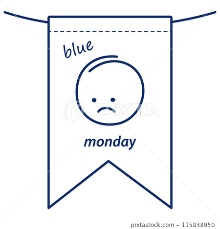 Outline hand drawn Holiday flag with sad smiley face and inscription Blue Monday. Greeting concept 115838950