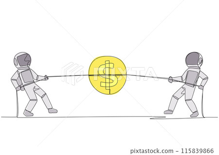Single continuous line drawing two astronauts fighting over a coin with a dollar symbol. Competition for money. Rare discovery of money on the surface of the moon. One line design vector illustration Single continuous line drawing two astronauts fighting over a coin with a dollar symbol. Competition for money. Rare discovery of money on the surface of the moon. One line design vector illustration 115839866