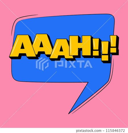 AAAH comic sound speech effect bubble in trendy pop art style. Bright cartoon message. 115846372