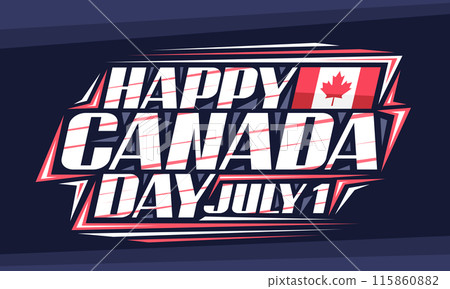 Vector greeting card for Canada Day Vector greeting card for Canada Day 115860882