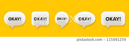 Okay text tag. 3d chat speech bubbles set. Approved OK message. Yes or Good deal symbol. Okay talk speech message. Talk box infographics. Vector Okay text tag. 3d chat speech bubbles set. Approved OK message. Yes or Good deal symbol. Okay talk speech message. Talk box infographics. Vector 115891259