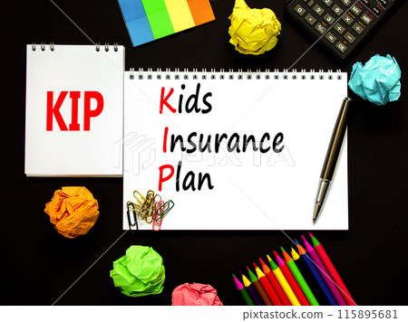 KIP kids insurance plan symbol. Concept words KIP kids insurance plan on beautiful white note. Beautiful black background. Black calculator. Business KIP kids insurance plan concept. Copy space. 115895681