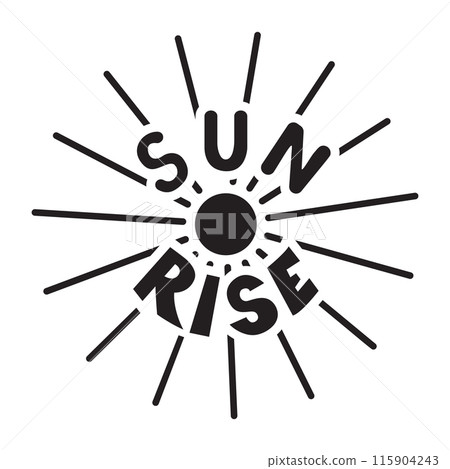 sun rise handwritten black color. Motivational positive fashion text. Vector clipart sign isolated sun rise handwritten black color. Motivational positive fashion text. Vector clipart sign isolated 115904243