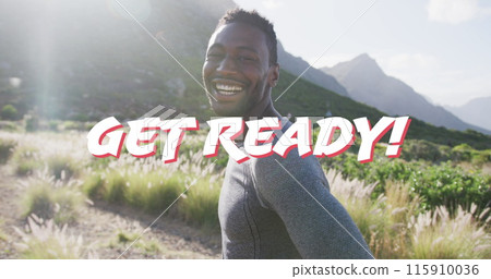 Image of the words get ready in white over happy man hiking in mountains Image of the words get ready in white over happy man hiking in mountains 115910036