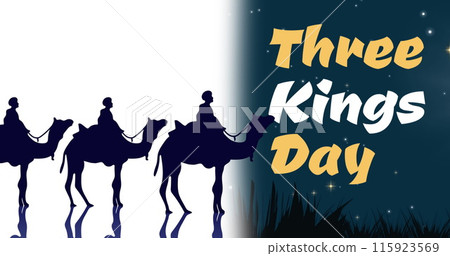 Image of three kings day text over kings and camels silhouettes 115923569