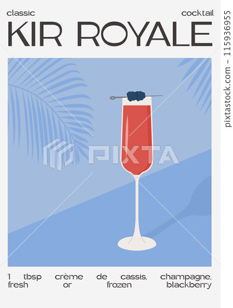 Kir Royale Cocktail with champagne in flute glass garnish with blackberry. Classic alcoholic beverage recipe modern print. Summer french aperitif. Contemporary poster for bar menu. Vector illustration Kir Royale Cocktail with champagne in flute glass garnish with blackberry. Classic alcoholic beverage recipe modern print. Summer french aperitif. Contemporary poster for bar menu. Vector illustration 115936955