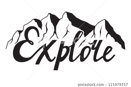Explore of mountains. Vector illustration. Hand drawn Modern brush lettering of Explorer with Explore of mountains. Vector illustration. Hand drawn Modern brush lettering of Explorer with 115979357