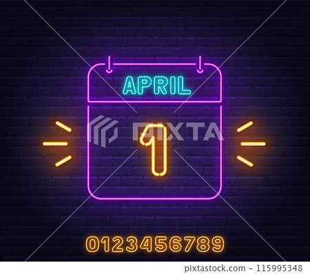 Neon Calendar Sign on brick wall background. 1 April text. Neon Calendar Sign on brick wall background. 1 April text. 115995348
