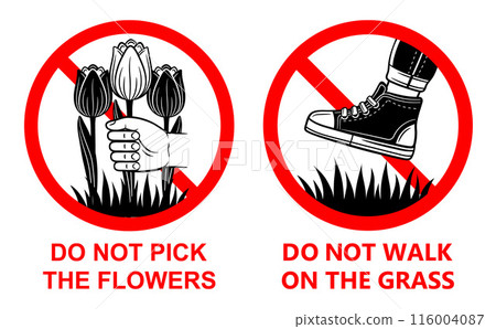 Do not walk on grass lawn, no allowed pick garden flowers, prohibition foot shoes step or stand on green plants in park. Forbidden pluck botanical blossom herb outdoor. Red warning stop sign vector 116004087
