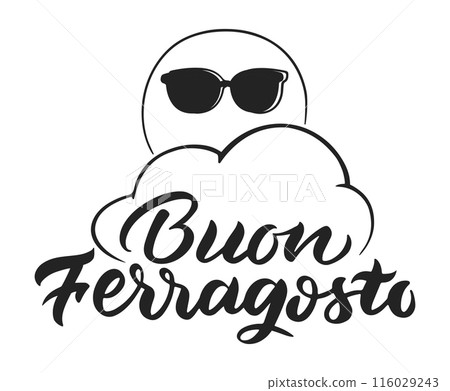 Lettering for Italian holiday Buon ferragosto with texture in a vector illustration 116029243