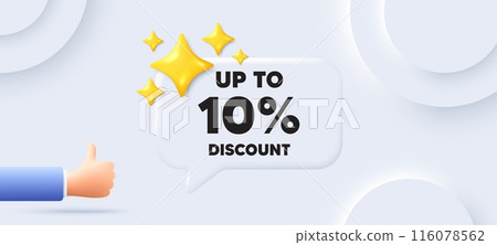 Up to 10 percent discount tag. Neumorphic background with chat speech bubble. Sale offer price sign. Special offer symbol. Save 10 percentages. Discount tag speech message. Vector 116078562