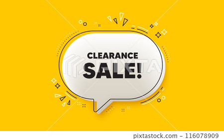 Clearance sale tag. 3d speech bubble yellow banner. Special offer price sign. Advertising discounts symbol. Clearance sale chat speech bubble message. Talk box infographics. Vector Clearance sale tag. 3d speech bubble yellow banner. Special offer price sign. Advertising discounts symbol. Clearance sale chat speech bubble message. Talk box infographics. Vector 116078909