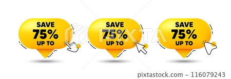 Save up to 75 percent. Click here buttons. Discount Sale offer price sign. Special offer symbol. Discount speech bubble chat message. Talk box infographics. Vector Save up to 75 percent. Click here buttons. Discount Sale offer price sign. Special offer symbol. Discount speech bubble chat message. Talk box infographics. Vector 116079243