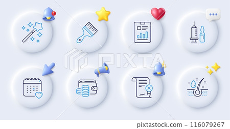 Medical vaccination, Wallet money and Healthcare calendar line icons. Buttons with 3d bell, chat speech, cursor. Pack of Brush, Report document, Serum oil icon. Vector 116079267