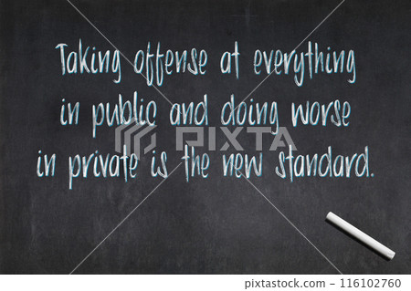 Taking offense at everything - Blackboard 116102760