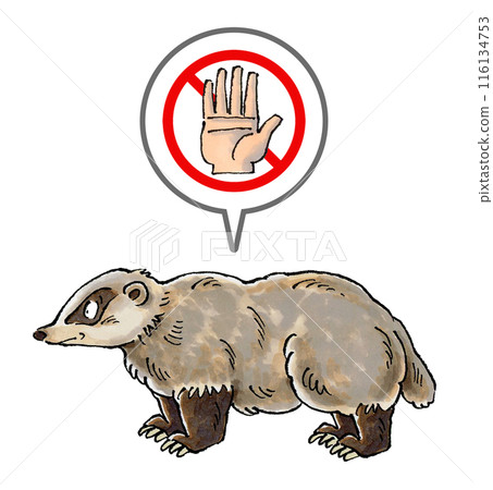 Do not touch the badger sign 116134753