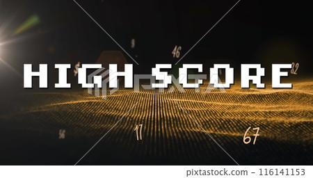 Image of high score text over glowing dots and letters on black background 116141153