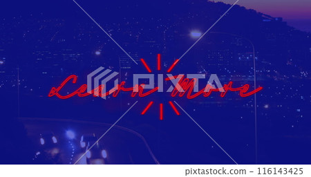 Image of learn more neon text banner against aerial view of night city traffic 116143425