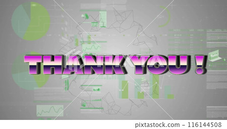 Image of thank you text over data processing on grey background Image of thank you text over data processing on grey background 116144508