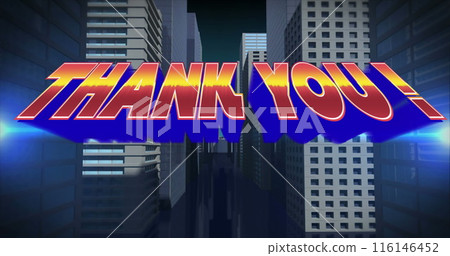 Image of thank you text over digital cityscape 116146452