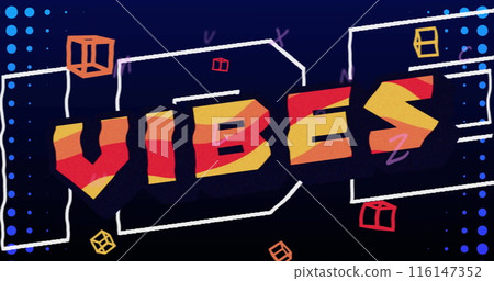 Image of vibes text and falling shapes over black background Image of vibes text and falling shapes over black background 116147352