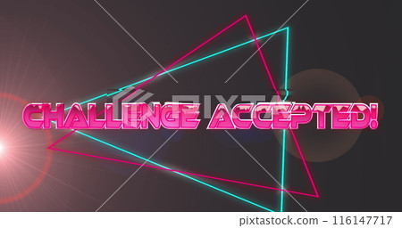 Image of challenge accepted text and shapes over light spots on black background 116147717