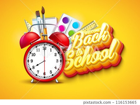 Back to School Design with Alarm Clock, Educational Supplies and Typography Lettering on Yellow Background. Vector School Illustration for Greeting Card, Banner, Flyer, Invitation, Brochure or 116153665