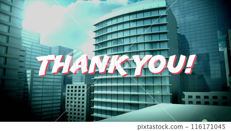 Image of white text thank you, over modern cityscape 116171045