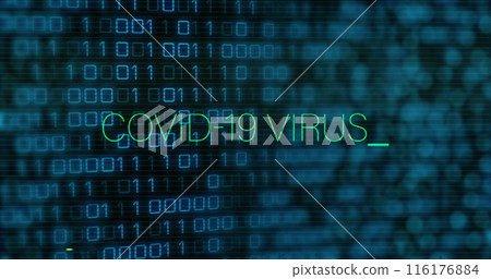Image of covid 19 virus text in green and interference over binary data processing Image of covid 19 virus text in green and interference over binary data processing 116176884