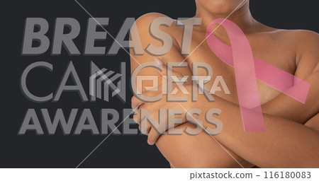 Image of breast cancer awareness text over woman covering breast 116180083