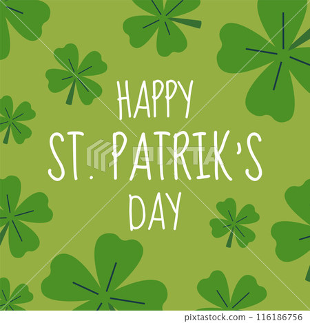 A vector St. Patrick's Day postcard featuring green clover, handwritten typography and festive design elements 116186756