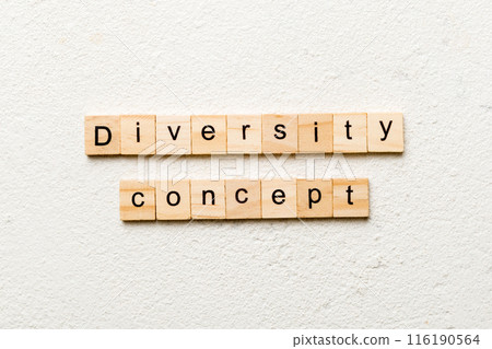 Diversity concept word written on wood block. Diversity concept text on cement table for your desing Diversity concept word written on wood block. Diversity concept text on cement table for your desing 116190564