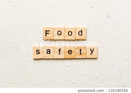 food safety word written on wood block. food safety text on table, concept food safety word written on wood block. food safety text on table, concept 116190566