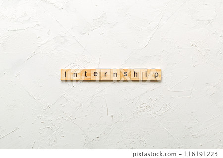 internship word written on wood block. internship text on table, concept internship word written on wood block. internship text on table, concept 116191223