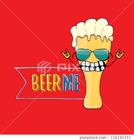 BEER ME vector concept illustration or summer poster. vector funky beer character with funny slogan for print on tee. International beer day or octoberfest label with slogan on red background 116191331