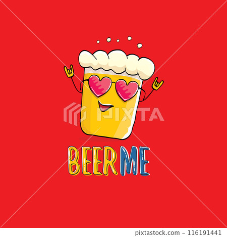 BEER ME vector concept illustration or summer poster. vector funky beer character with funny slogan for print on tee. International beer day or octoberfest label with slogan on red background 116191441