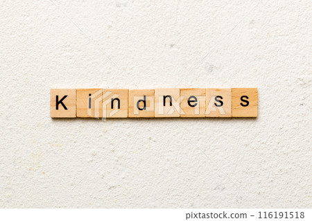 kindness word written on wood block. kindness text on table, concept 116191518