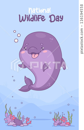 Cute dolphin. Holiday poster national wildlife day. Festive vertical banner with underwater cartoon kawaii character animal. Vector illustration. Cute dolphin. Holiday poster national wildlife day. Festive vertical banner with underwater cartoon kawaii character animal. Vector illustration. 116194558