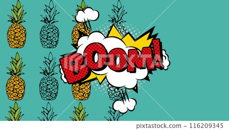 Image of boom text in red on explosion cloud over pineapples on blue background 116209345