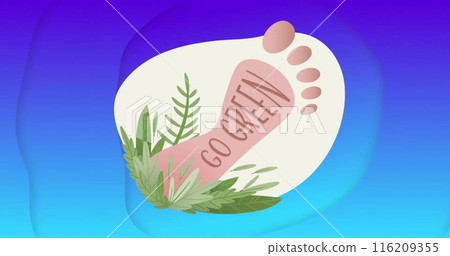 Image of foot with go green text and plants on blue background 116209355