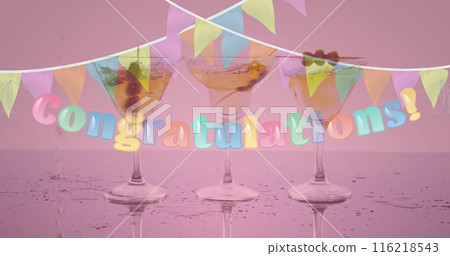 Image of congratulation text and bunting over three cocktail glasses on pink background 116218543